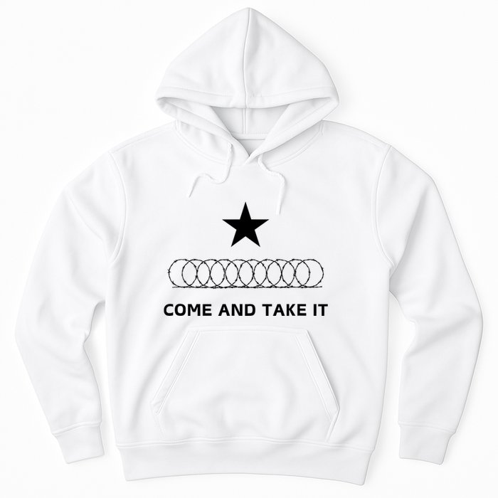 Texas Border Razorwire Come And Take It Hoodie