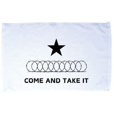 Texas Border Razorwire Come And Take It Microfiber Hand Towel
