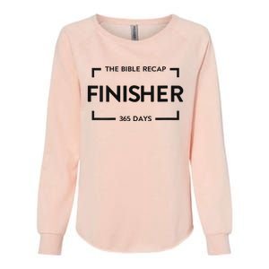 The Bible Recap Finisher 365 Days Womens California Wash Sweatshirt