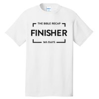 The Bible Recap Finisher 365 Days Tall T-Shirt