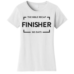 The Bible Recap Finisher 365 Days Women's T-Shirt