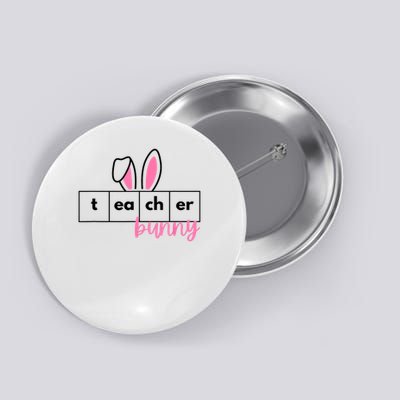 Teacher Bunny Reading Teacher Easter Spring Button