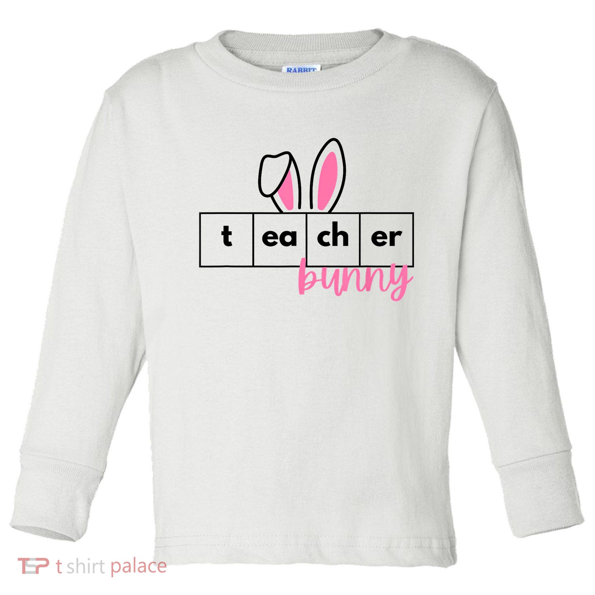 Teacher Bunny Reading Teacher Easter Spring Toddler Long Sleeve Shirt