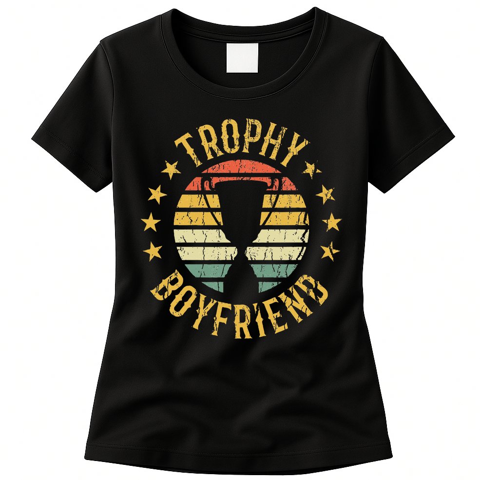 Trophy Boyfriend Retro Clothes Gift For Girlfriend Valentine Womens T-Shirt