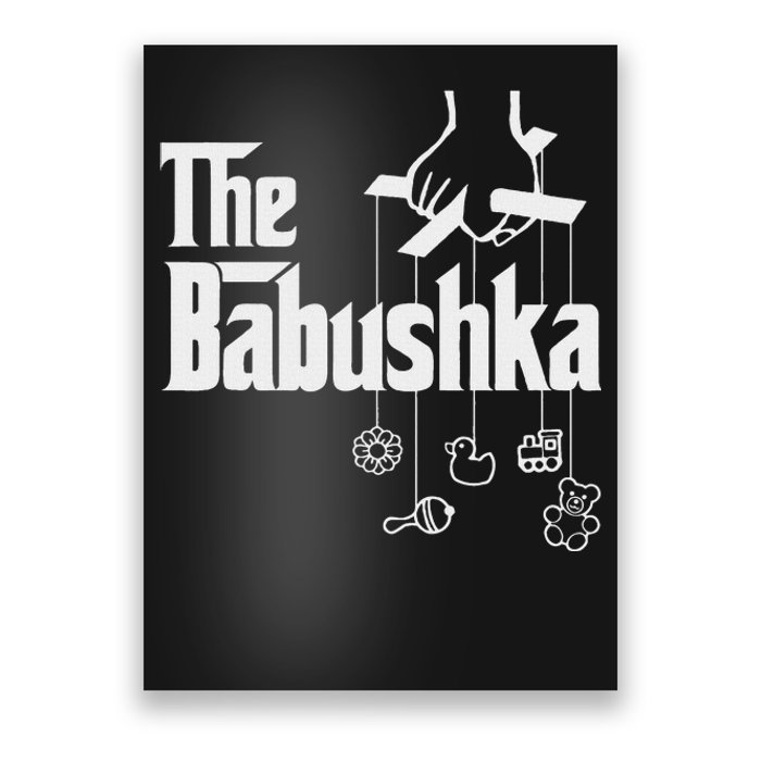 The Babushka! Russian Grandmother Baby Shower Poster