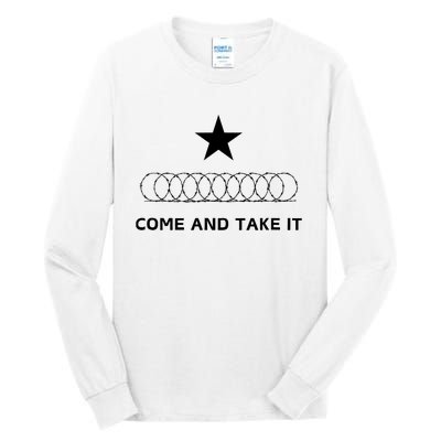 Texas Border Razorwire Come And Take It Tall Long Sleeve T-Shirt