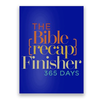 The Bible Recap Finisher 365 Days Poster