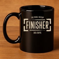 The Bible Recap Finisher 365 Days 11oz C Handle Ceramic Mug