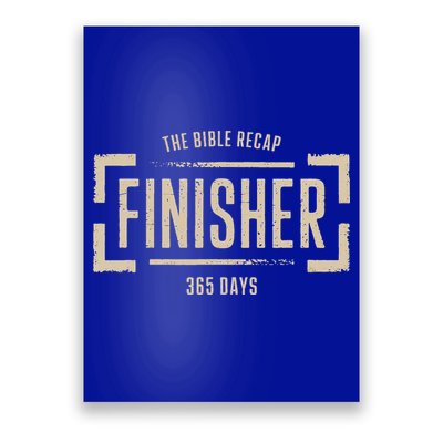 The Bible Recap Finisher 365 Days Poster