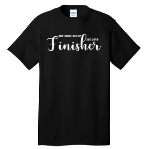 The Bible Recap Finisher 365 Days Tall T-Shirt