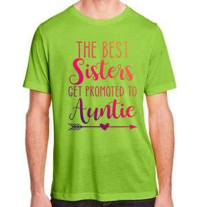 The Best Sisters Get Promoted To Auntie Great Gift Adult ChromaSoft Performance T-Shirt