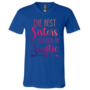 The Best Sisters Get Promoted To Auntie Great Gift V-Neck T-Shirt