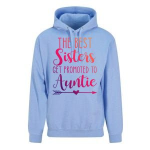 The Best Sisters Get Promoted To Auntie Great Gift Unisex Surf Hoodie