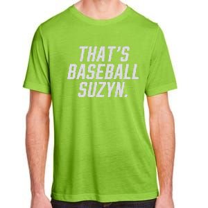 Thats Baseball Suzyn Adult ChromaSoft Performance T-Shirt