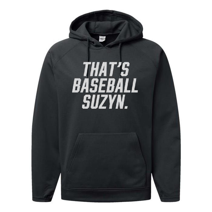 Thats Baseball Suzyn Performance Fleece Hoodie