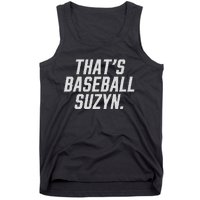 Thats Baseball Suzyn Tank Top