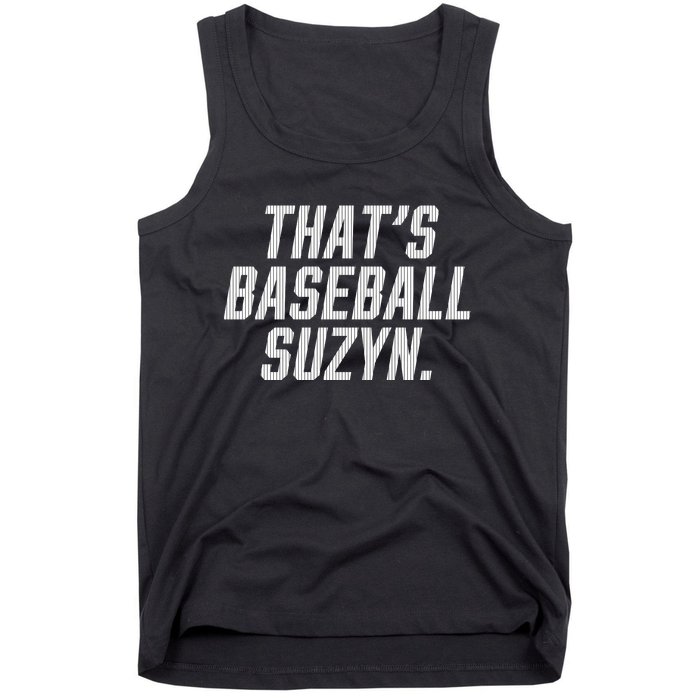 Thats Baseball Suzyn Tank Top