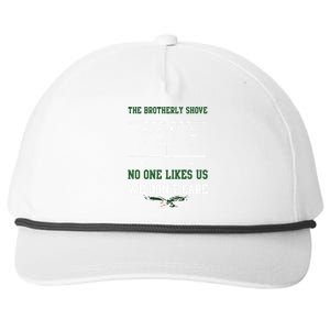 The Brotherly Shove No One Likes Us We Dont Care Eagles Snapback Five-Panel Rope Hat