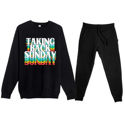 Taking Back Sunday Funny Premium Crewneck Sweatsuit Set