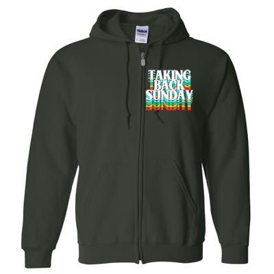 Taking Back Sunday Funny Full Zip Hoodie