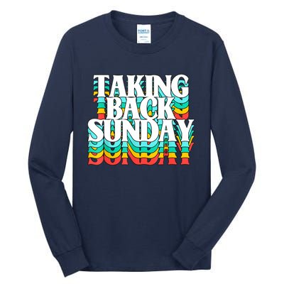 Taking Back Sunday Funny Tall Long Sleeve T-Shirt