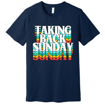 Taking Back Sunday Funny Premium T-Shirt