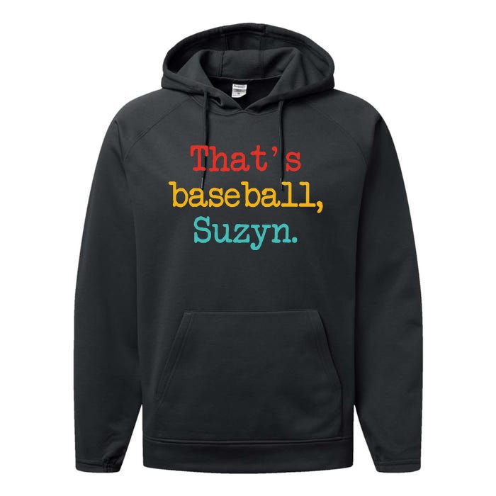 That's Baseball Suzyn Apparel Performance Fleece Hoodie