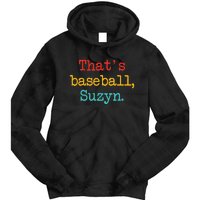 That's Baseball Suzyn Apparel Tie Dye Hoodie