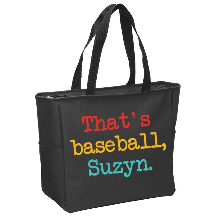 That's Baseball Suzyn Apparel Zip Tote Bag