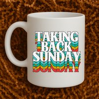 Taking Back Sunday Weekend Funny Retro Mug
