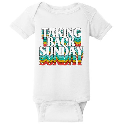 Taking Back Sunday Weekend Funny Retro Baby Bodysuit