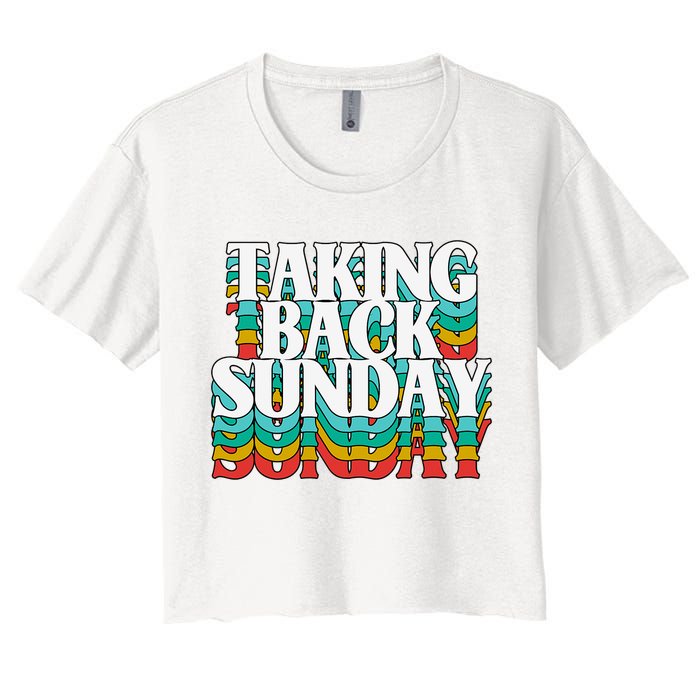 Taking Back Sunday Weekend Funny Retro Crop Top