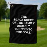 The Black S.H.E.E.P Of The Family Usually Turns Into Goat Golf Towel