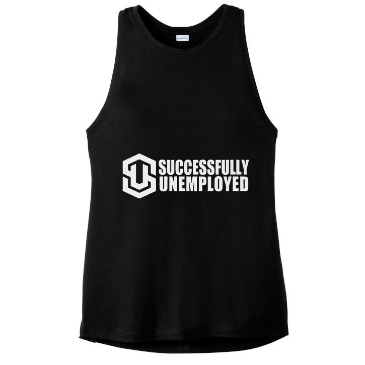 To Be Successfully Unemployed Is Awesome! Premium Ladies PosiCharge Tri-Blend Wicking Tank