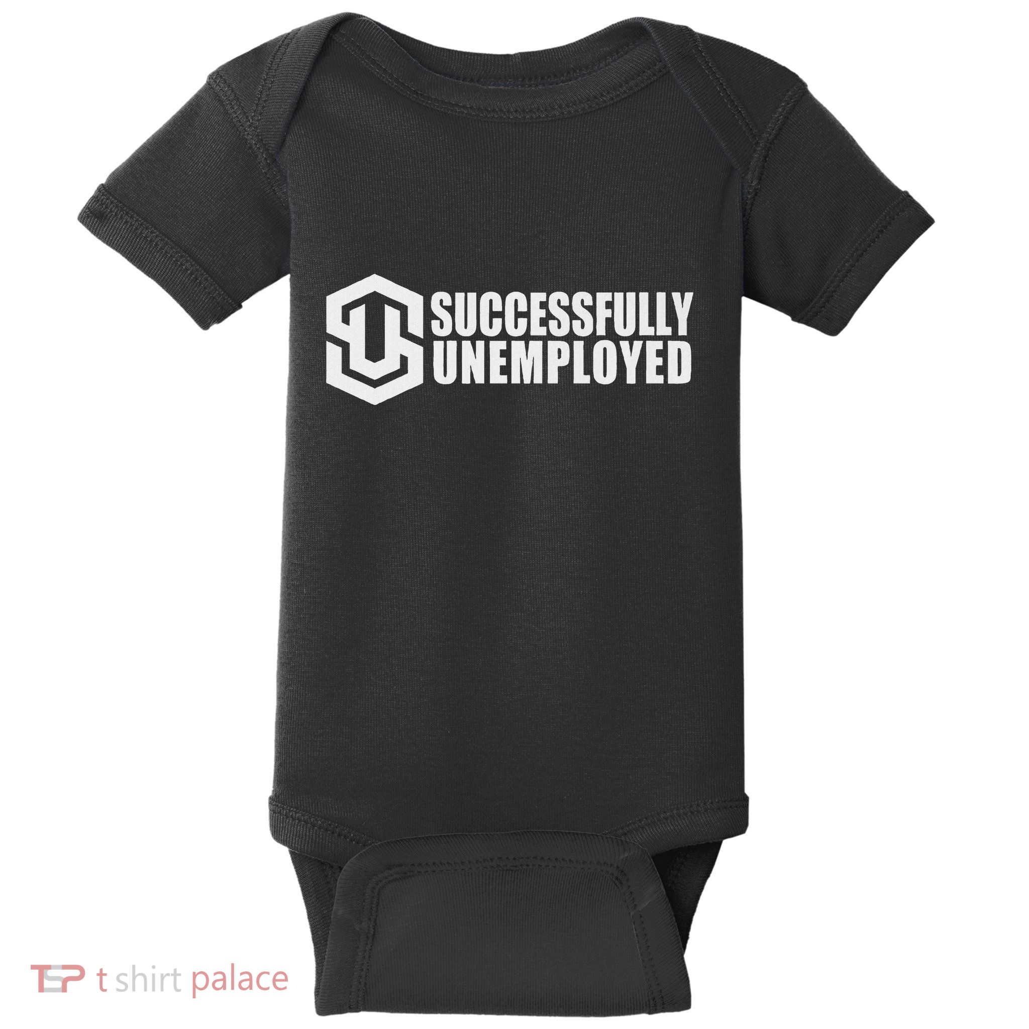 To Be Successfully Unemployed Is Awesome! Premium Baby Bodysuit