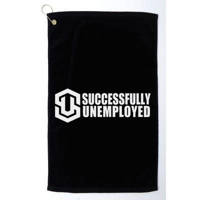 To Be Successfully Unemployed Is Awesome! Premium Golf Towel