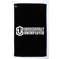 To Be Successfully Unemployed Is Awesome! Premium Golf Towel