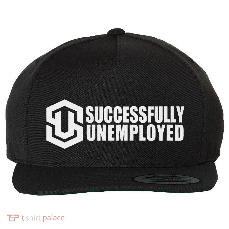 To Be Successfully Unemployed Is Awesome! Premium Wool Snapback Cap