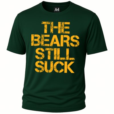 The Bears Still Suck Green Bay Performance Shirt