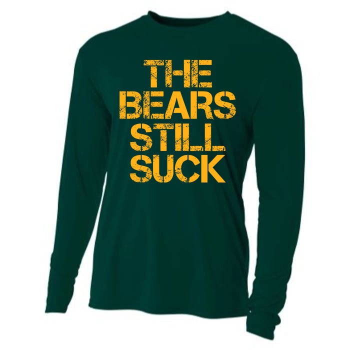 The Bears Still Suck Green Bay Cooling Performance Long Sleeve Crew