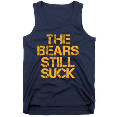 The Bears Still Suck Green Bay Tank Top