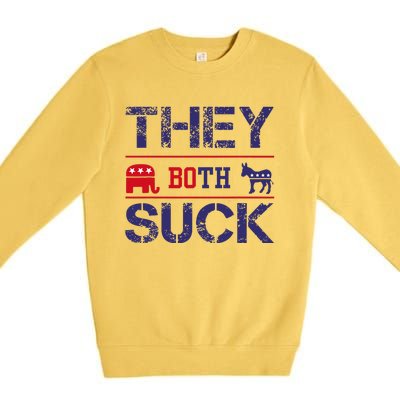 They Both Suck Anti Political Premium Crewneck Sweatshirt