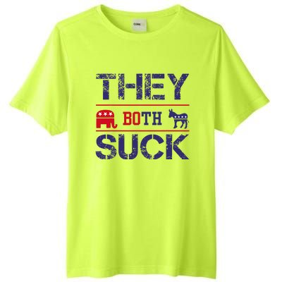 They Both Suck Anti Political Tall Fusion ChromaSoft Performance T-Shirt