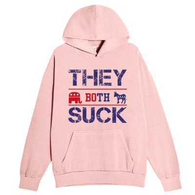 They Both Suck Anti Political Urban Pullover Hoodie