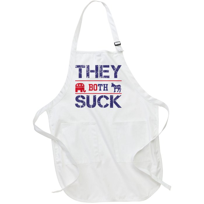 They Both Suck Funny Anti Political Party Libertarian Full-Length Apron With Pockets