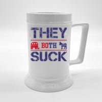 They Both Suck Funny Anti Political Party Libertarian Beer Stein