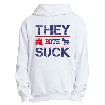 They Both Suck Funny Anti Political Party Libertarian Urban Pullover Hoodie