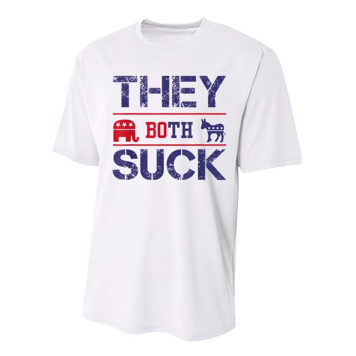 They Both Suck Funny Anti Political Party Libertarian Performance Sprint T-Shirt