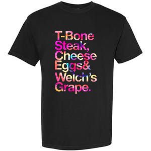 T Bone Steak Cheese Eggs WelchS Grape Garment-Dyed Heavyweight T-Shirt