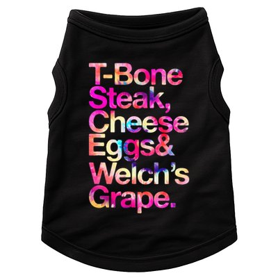 T Bone Steak Cheese Eggs WelchS Grape Doggie Tank
